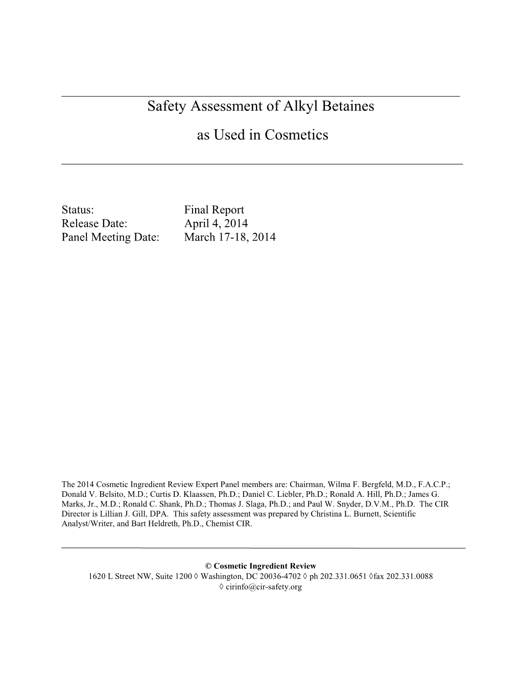 Safety Assessment of Alkyl Betaines As Used in Cosmetics