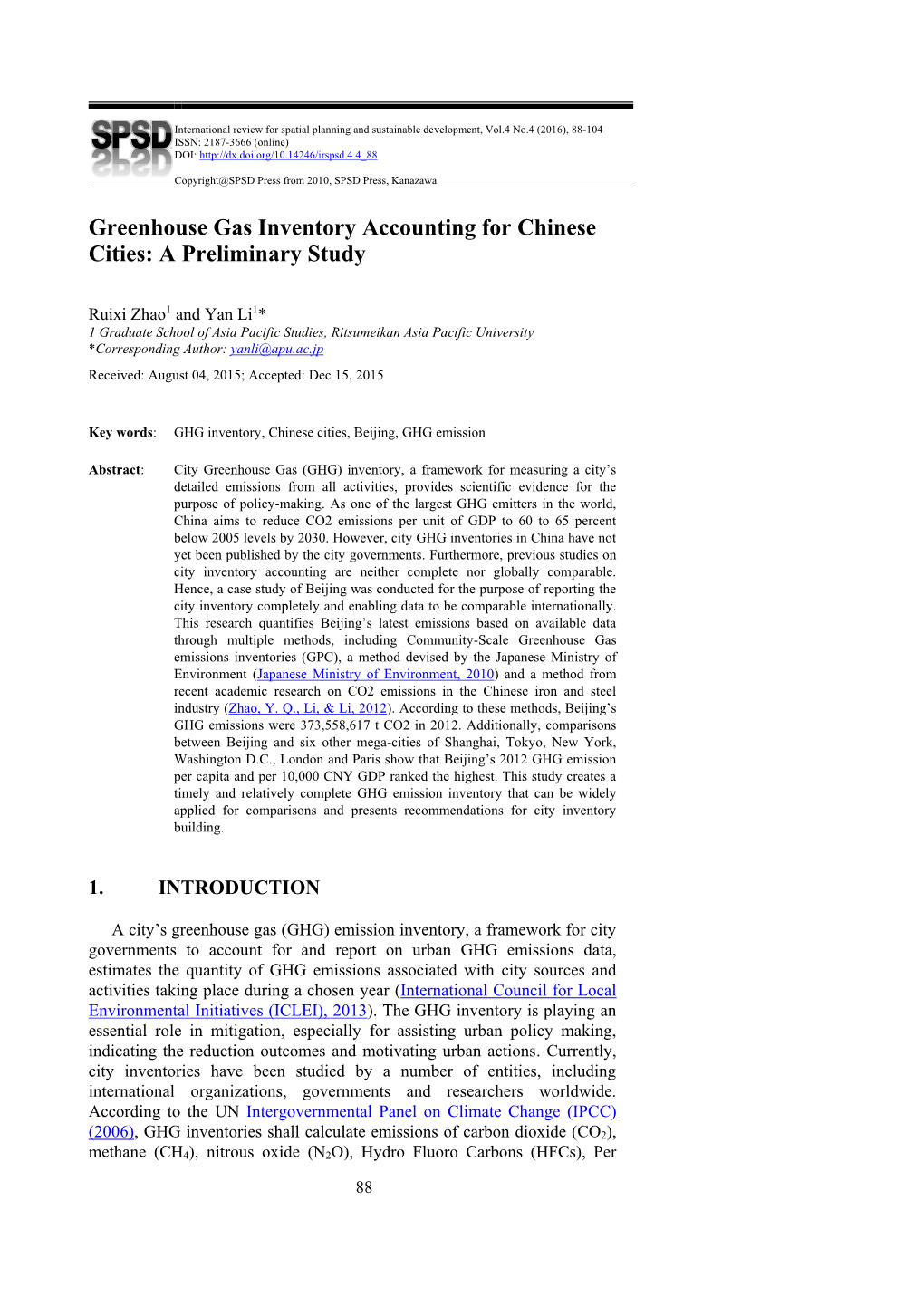 Greenhouse Gas Inventory Accounting for Chinese Cities: a Preliminary Study