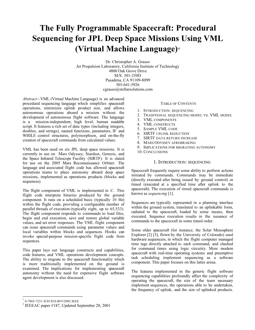 The Fully Programmable Spacecraft: Procedural Sequencing for JPL Deep Space Missions Using VML (Virtual Machine Language)12