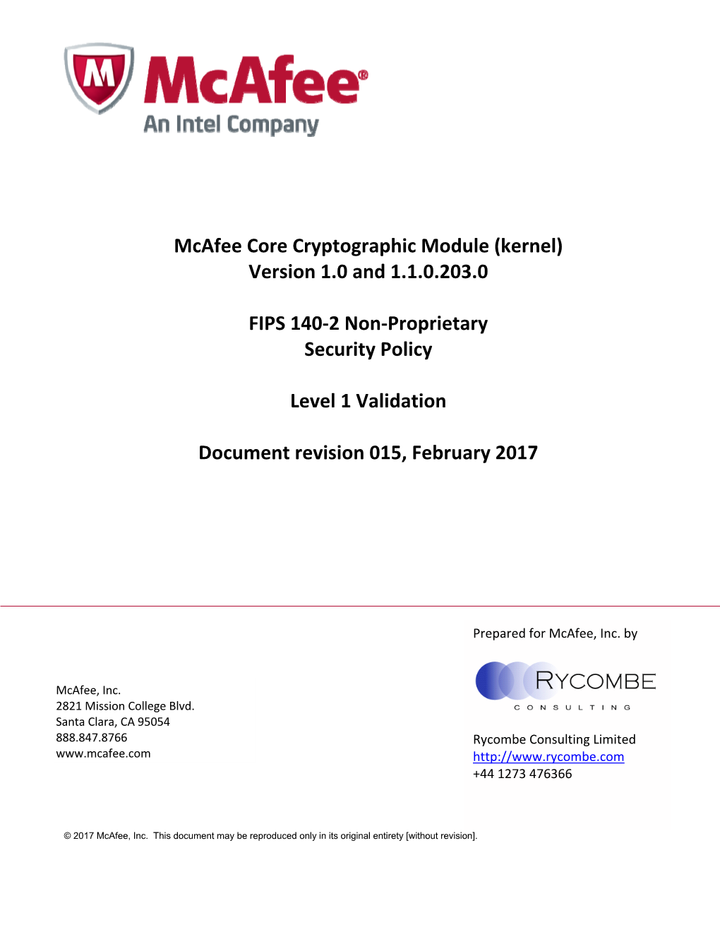 Mcafee Core Cryptographic Module (Kernel) Version 1.0 and 1.1.0.203.0 FIPS 140-2 Non-Proprietary Security Policy Level 1 Valid