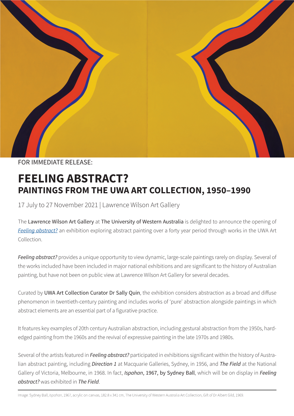 FEELING ABSTRACT? PAINTINGS from the UWA ART COLLECTION, 1950–1990 17 July to 27 November 2021 | Lawrence Wilson Art Gallery