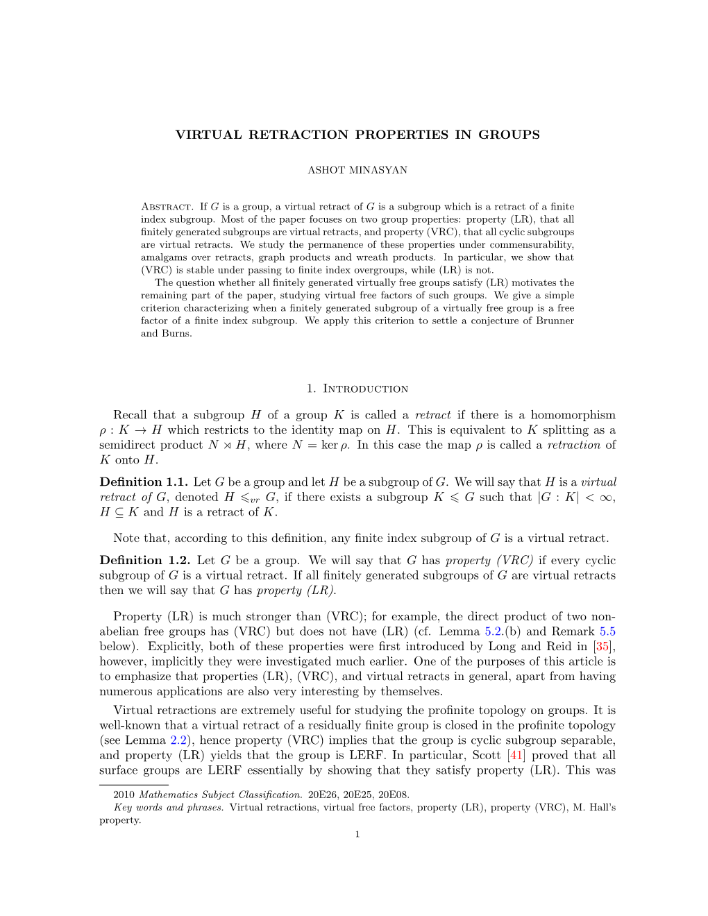 Virtual Retraction Properties in Groups