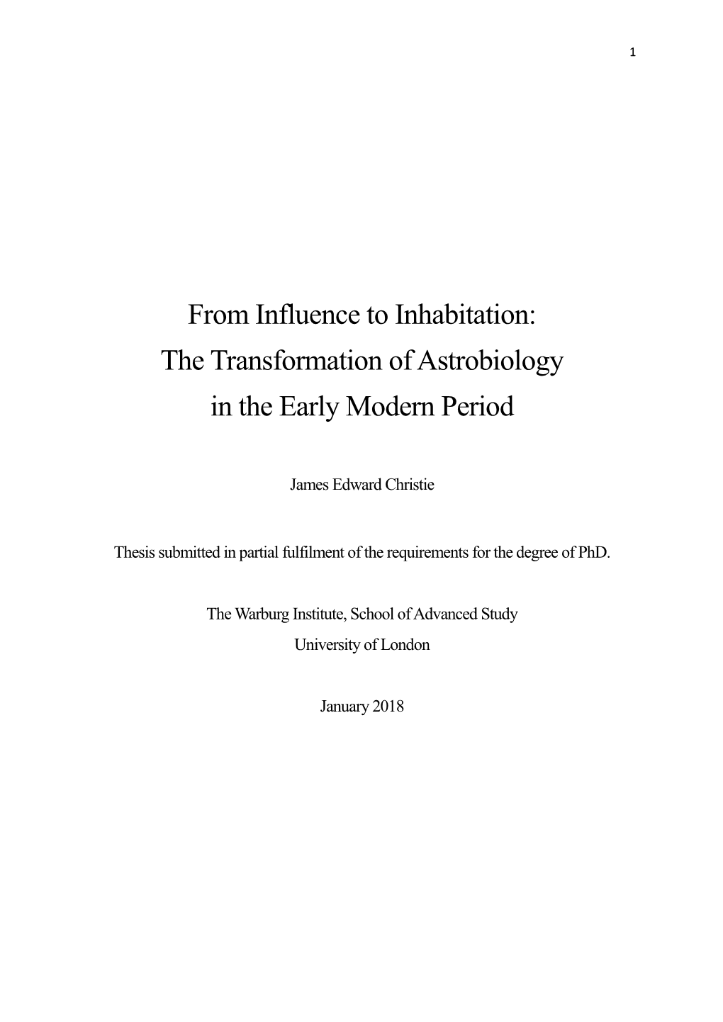 From Influence to Inhabitation: the Transformation of Astrobiology in the Early Modern Period