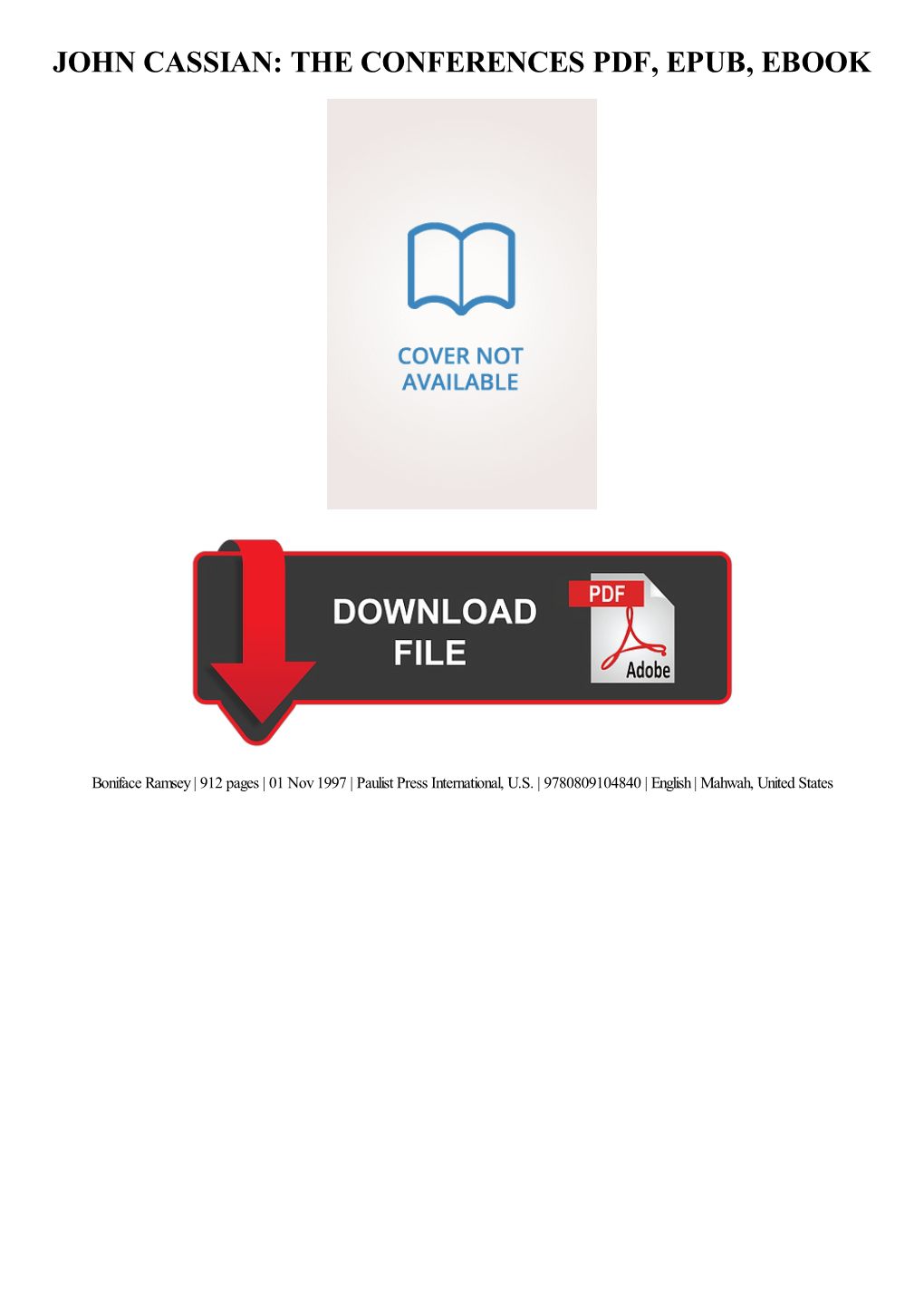 {Dоwnlоаd/Rеаd PDF Bооk} John Cassian: the Conferences Ebook