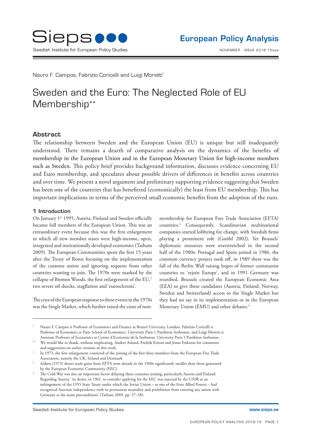 Sweden and the Euro: the Neglected Role of EU Membership**