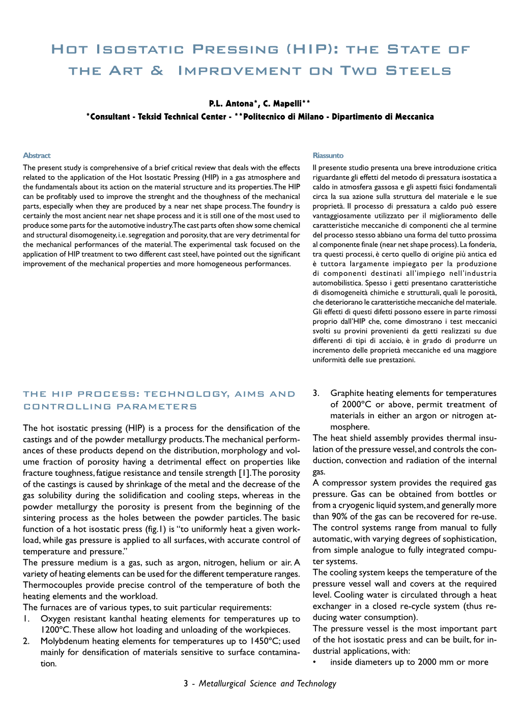 Hot Isostatic Pressing (HIP): the State of the Art & Improvement on Two