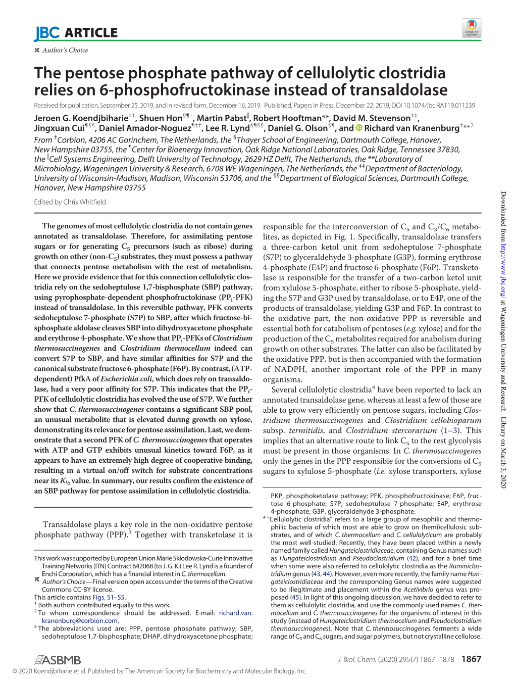 The Pentose Phosphate Pathway of Cellulolytic Clostridia Relies on 6