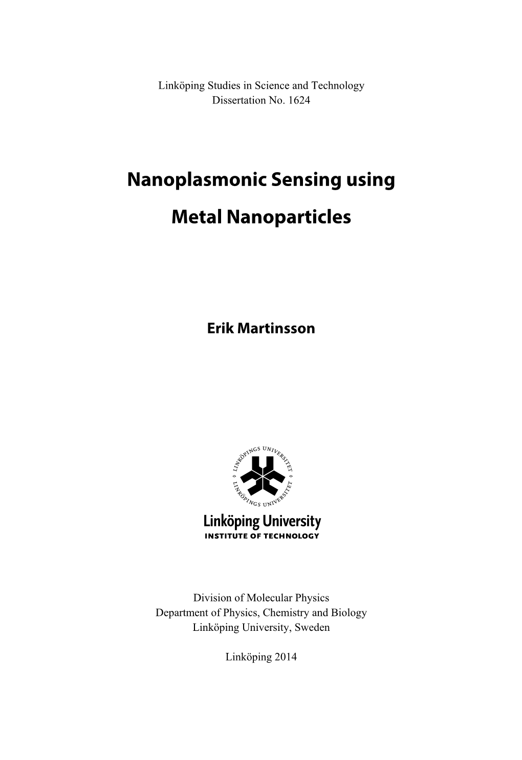 Nanoplasmonic Sensing Using Metal Nanoparticles