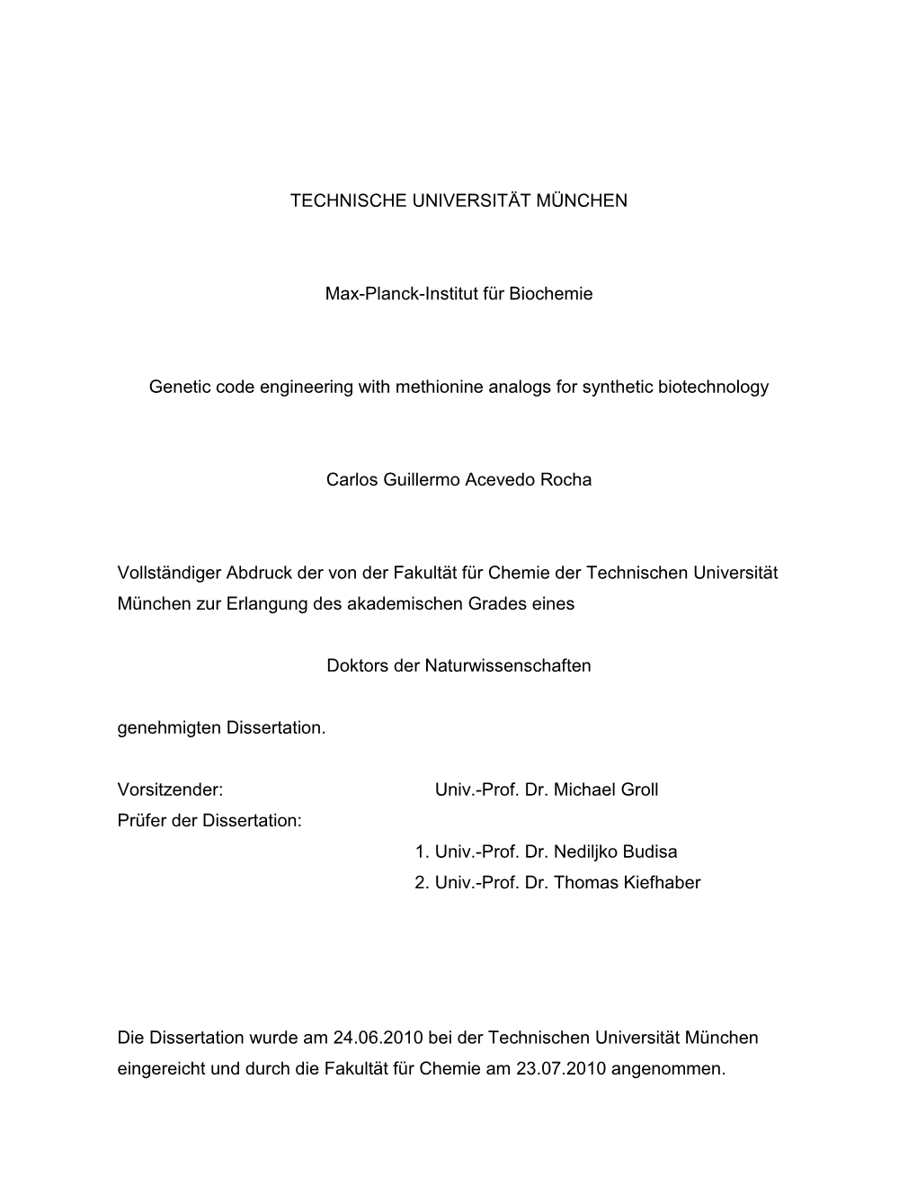 TECHNISCHE UNIVERSITÄT MÜNCHEN Max-Planck-Institut Für