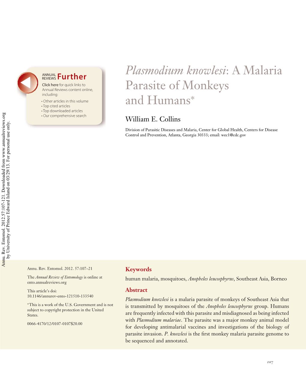 Plasmodium Knowlesi: a Malaria Parasite of Monkeys and Humans*