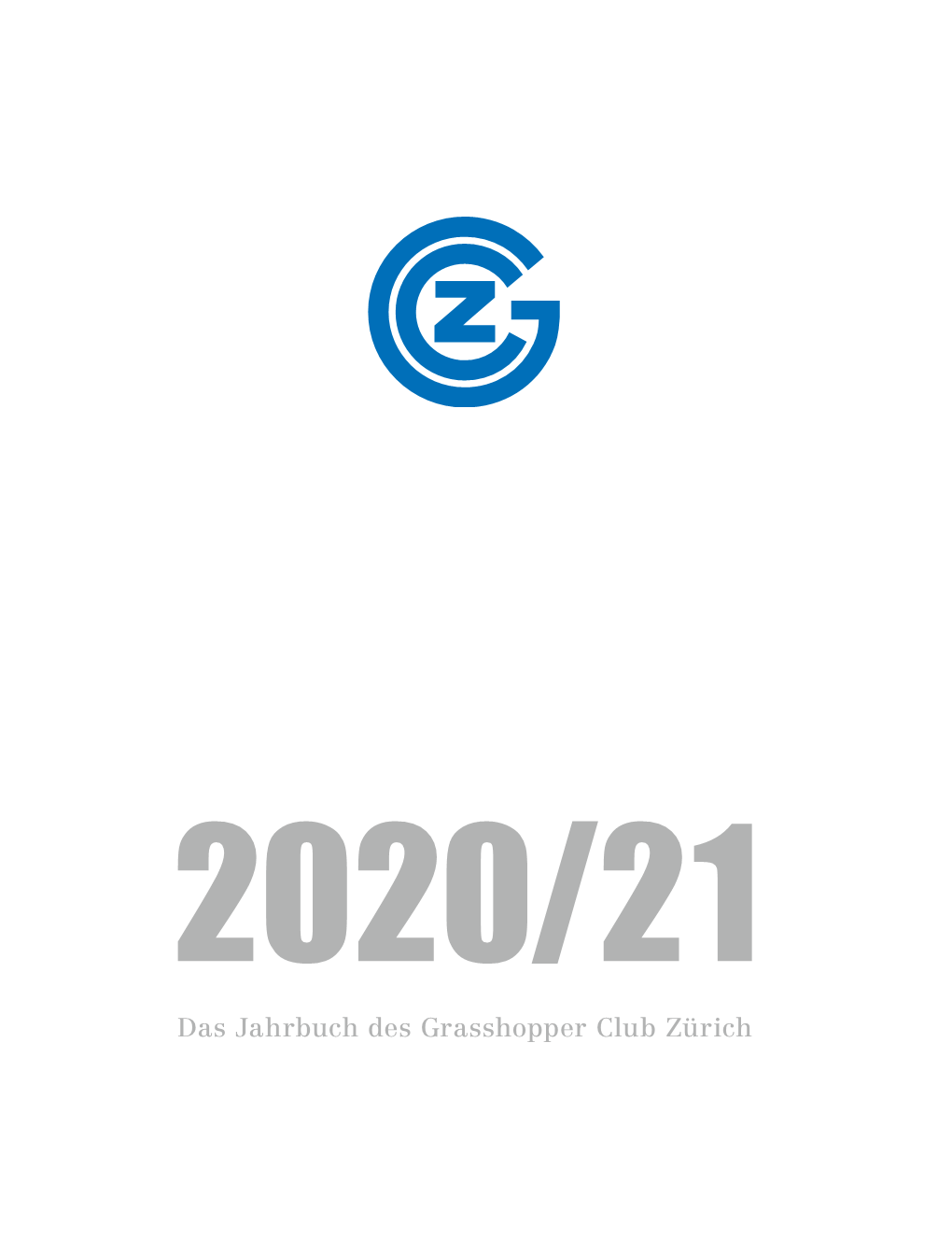 Das Jahrbuch Des Grasshopper Club Zürich Vorwort // 3