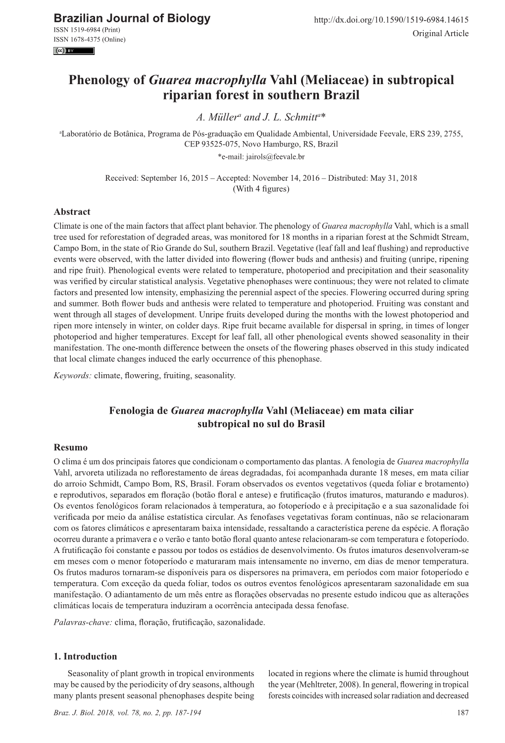 Phenology of Guarea Macrophylla Vahl (Meliaceae) in Subtropical Riparian Forest in Southern Brazil A