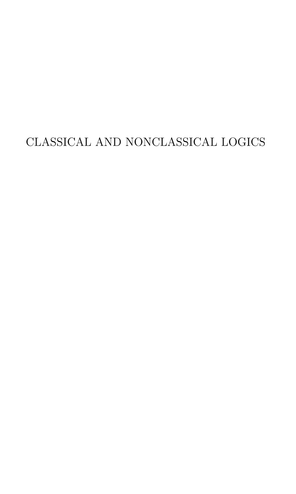 Classical and Nonclassical Logics