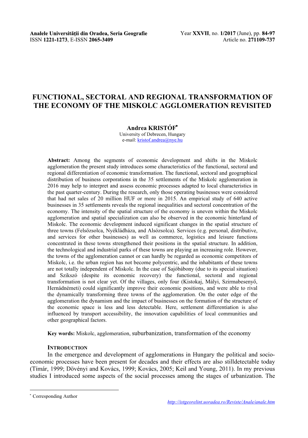 Functional, Sectoral and Regional Transformation of the Economy of the Miskolc Agglomeration Revisited