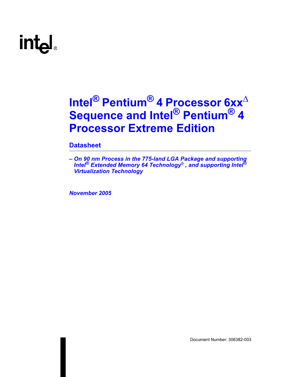 Pentium(R) 4 Processor in the 775-Land Package Electrical, Mechanical, and Thermal Specifications