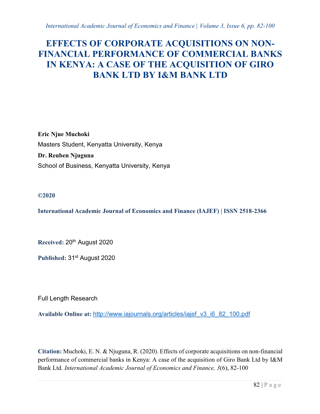 Financial Performance of Commercial Banks in Kenya: a Case of the Acquisition of Giro Bank Ltd by I&M Bank Ltd