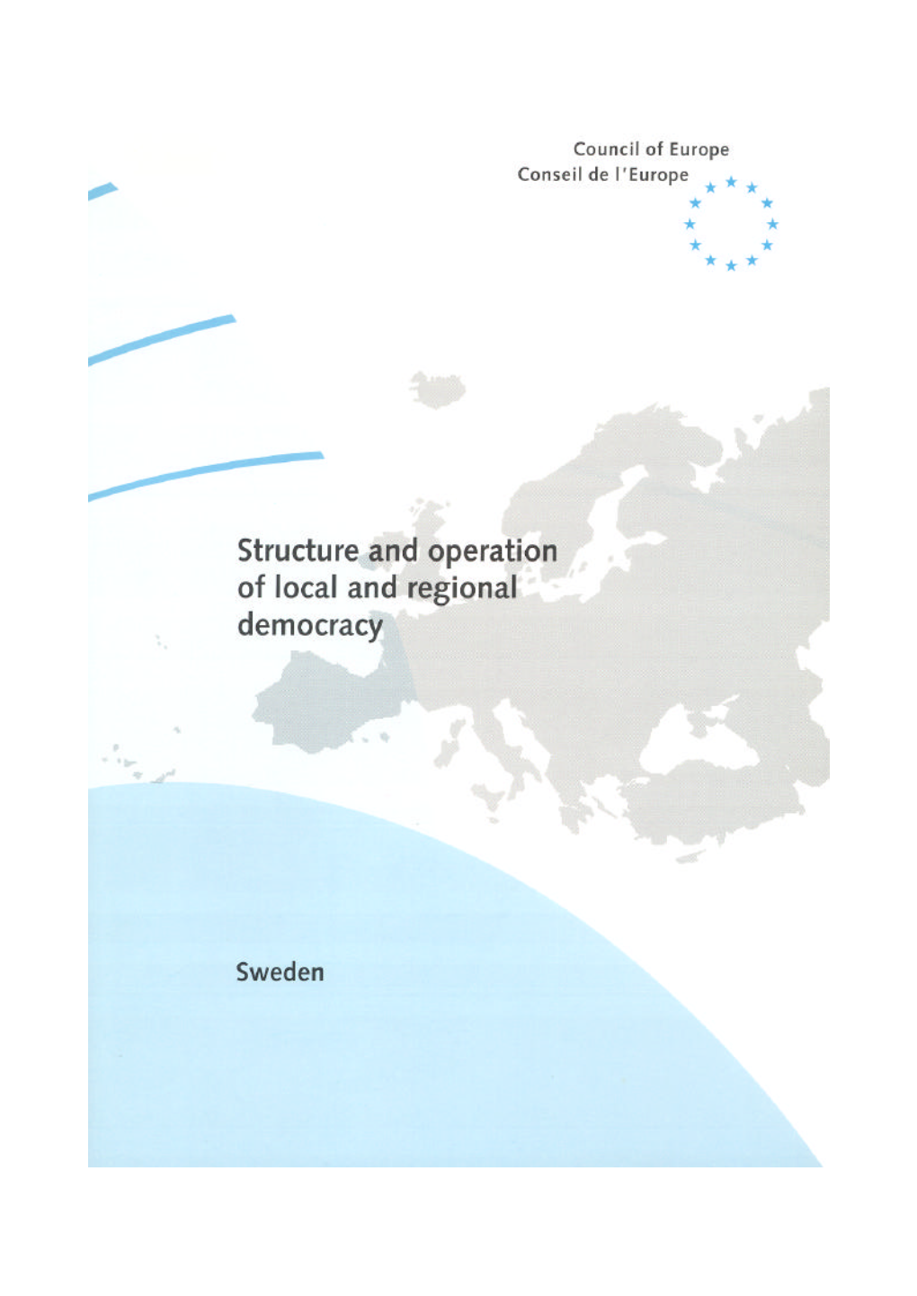 Structure and Operation of Local and Regional Democracy