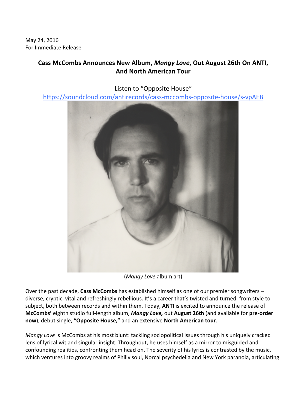 Cass Mccombs Announces New Album, Mangy Love, out August 26Th on ANTI, and North American Tour