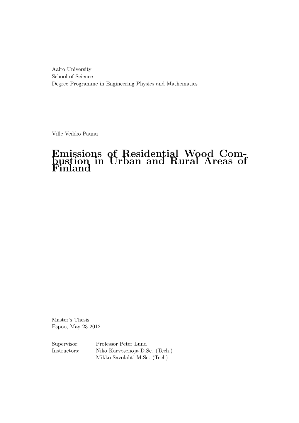 Emissions of Residential Wood Combustion in Urban and Rural Areas of Finland