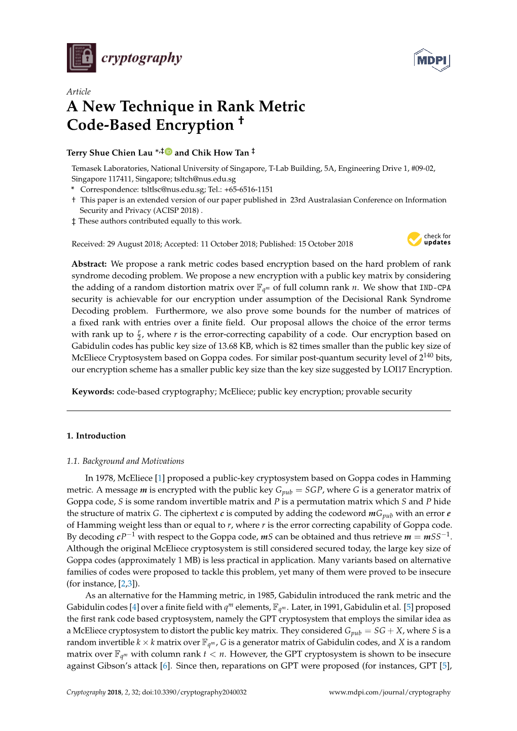 A New Technique in Rank Metric Code-Based Encryption †