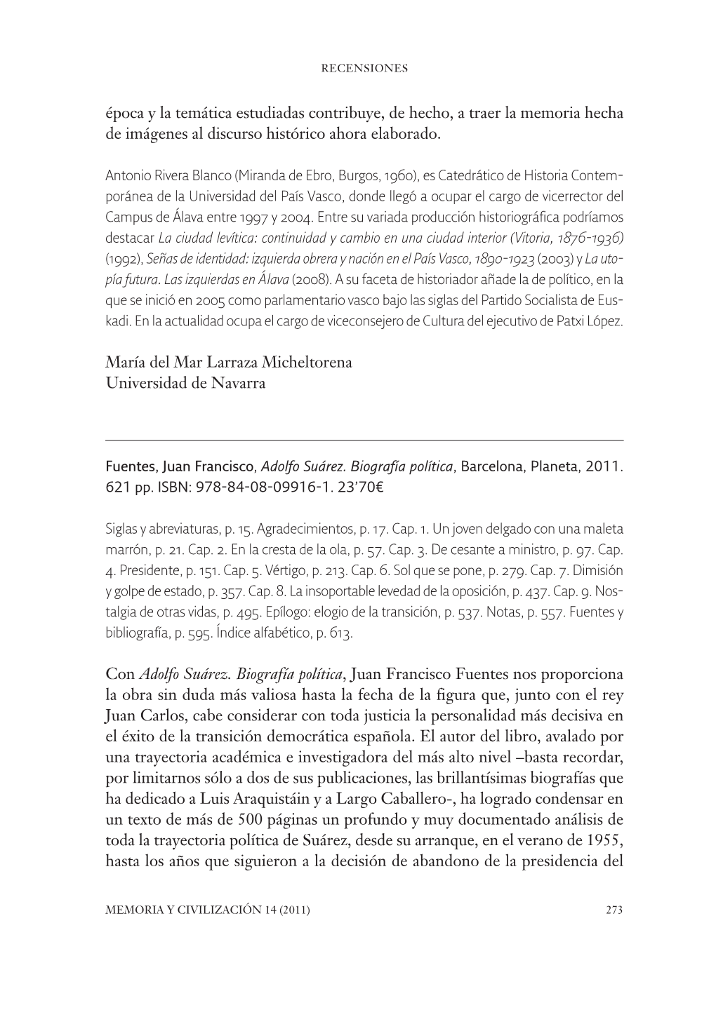 Época Y La Temática Estudiadas Contribuye, De Hecho, a Traer La Memoria Hecha De Imágenes Al Discurso Histórico Ahora Elaborado