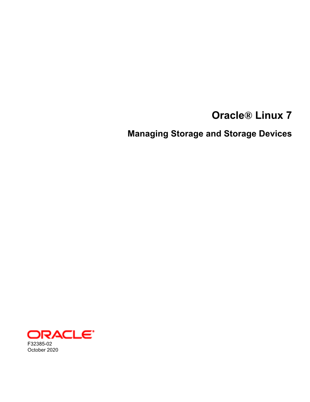 Oracle® Linux 7 Managing Storage and Storage Devices