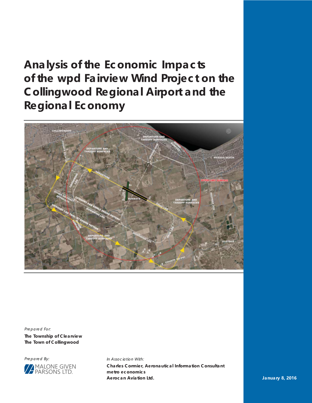Analysis of the Economic Impacts of the Wpd Fairview Wind Project on the Collingwood Regional Airport and the Regional Economy