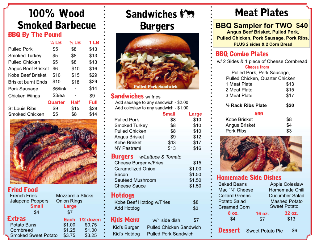 100% Wood Smoked Barbecue Meat Plates Sandwiches & Burgers