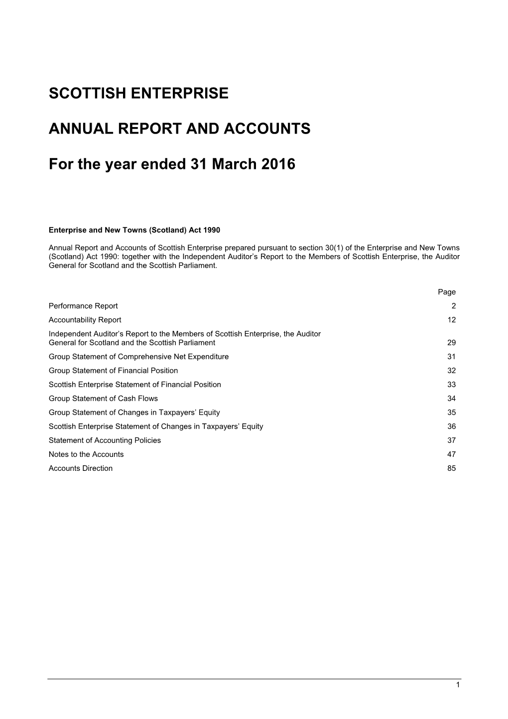 SCOTTISH ENTERPRISE ANNUAL REPORT and ACCOUNTS for The
