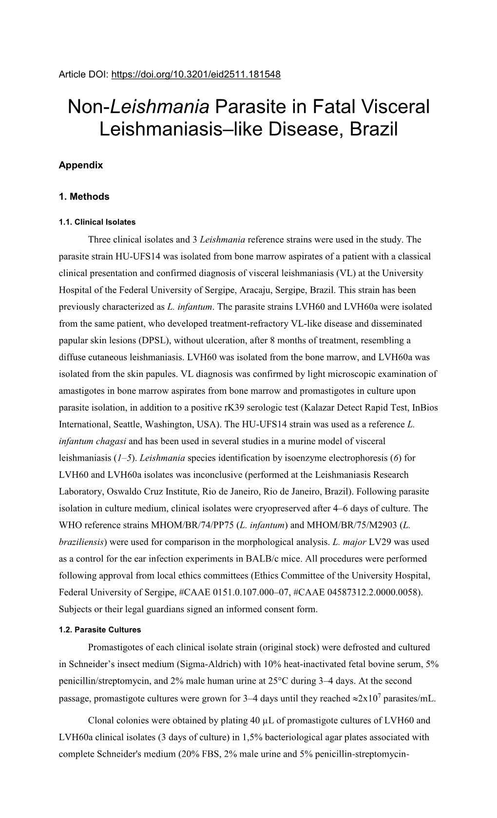 Non-Leishmania Parasite in Fatal Visceral Leishmaniasis–Like Disease, Brazil