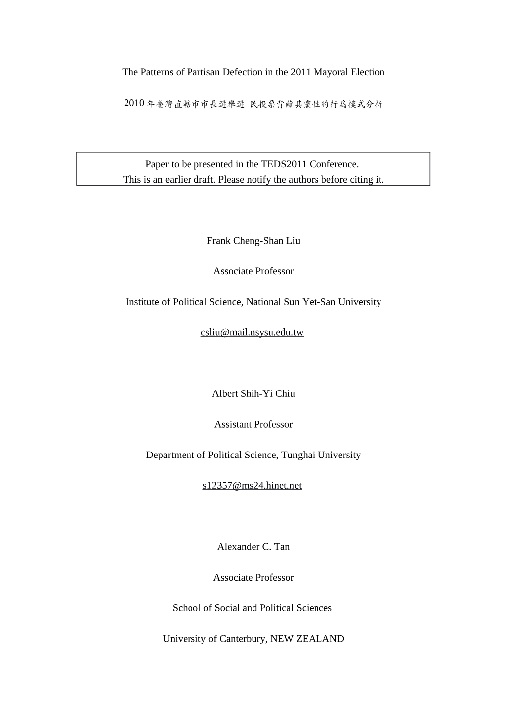 The Patterns of Partisan Defection in the 2011 Mayoral Election Paper To