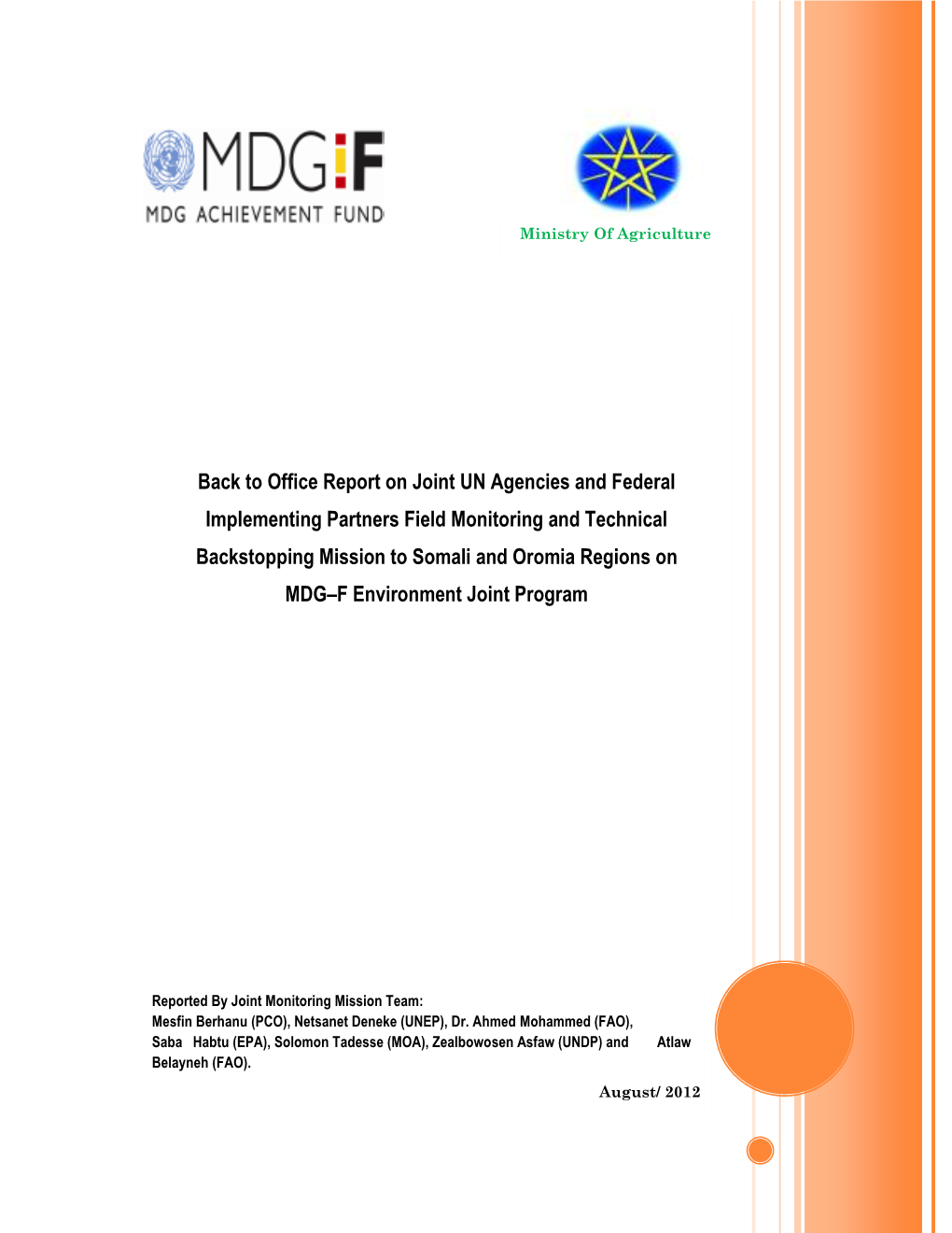 Back to Office Report on Joint UN Agencies and Federal Implementing Partners Field Monitoring and Technical Backstopping Mission