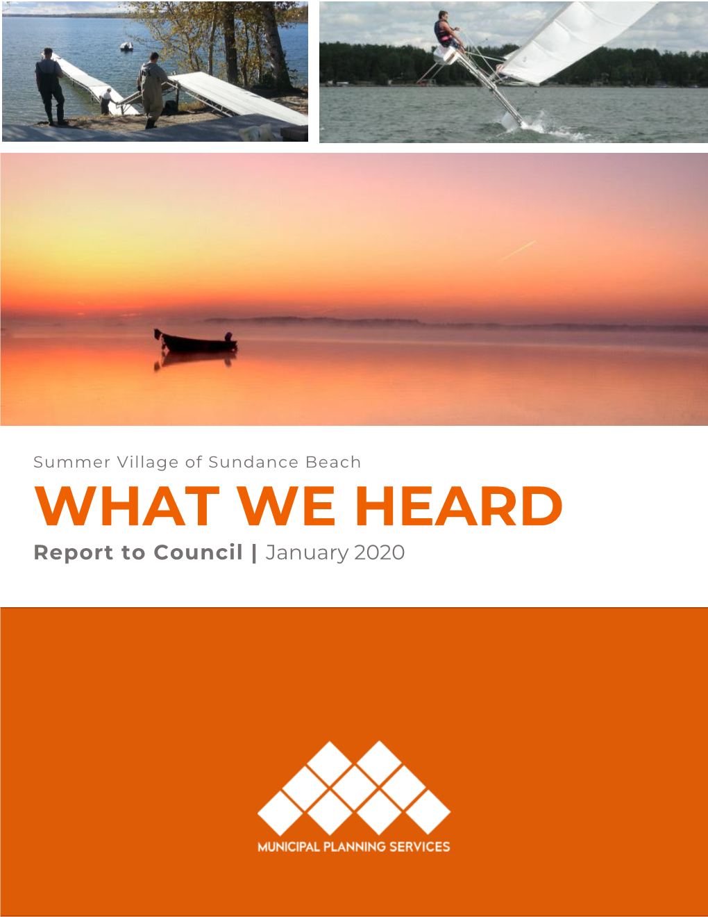 WHAT WE HEARD Report to Council | January 2020