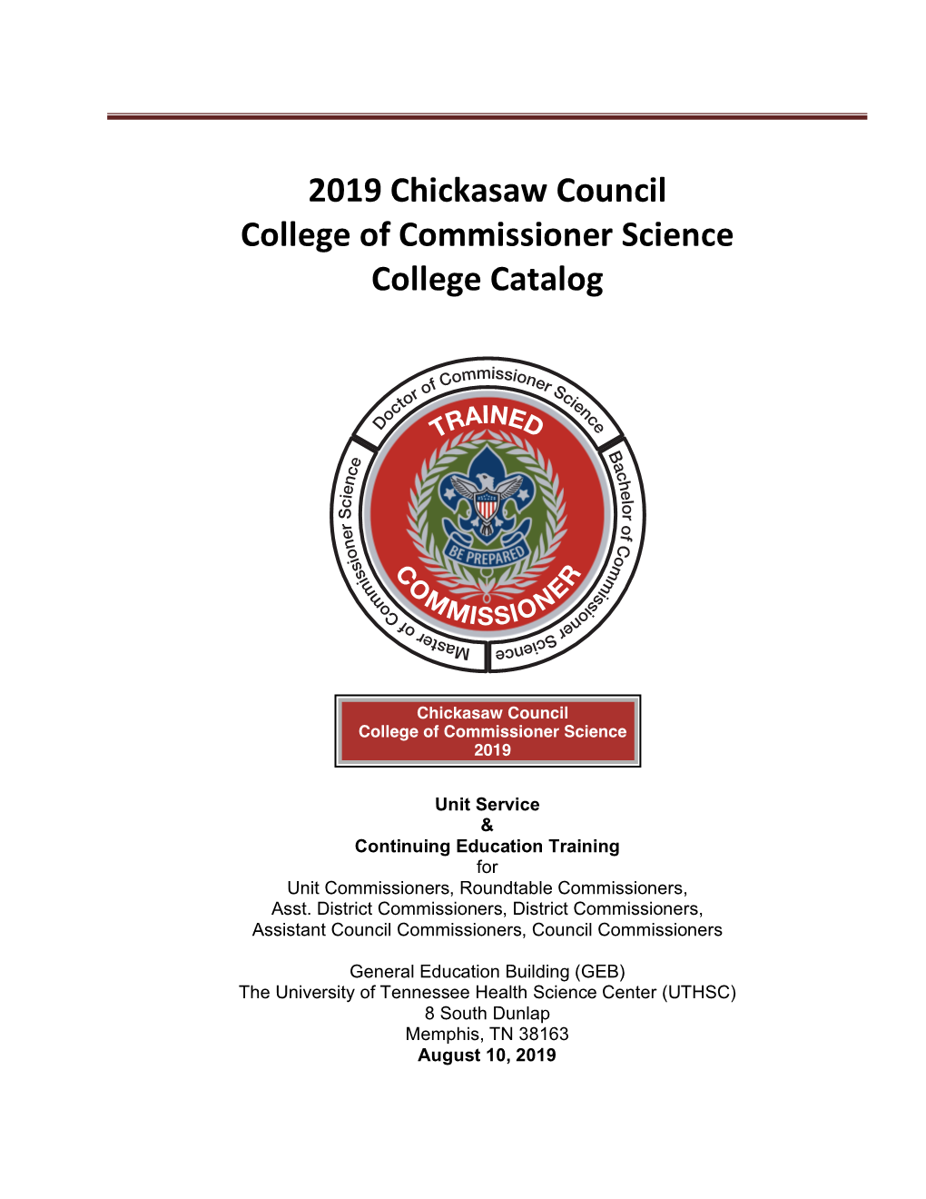 2019 Chickasaw Council College of Commissioner Science College Catalog