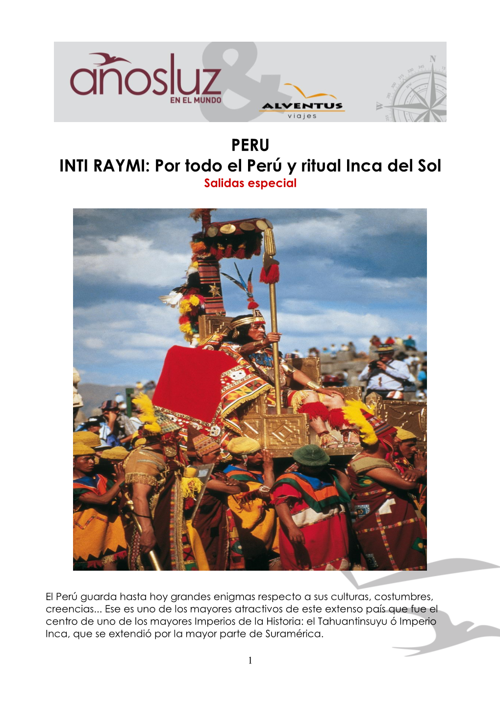 INTI RAYMI:Por Todo El Perú Y Ritual Inca Del