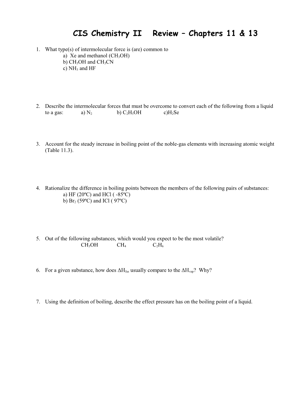 CIS Chemistry II Review Chapters 11 & 13