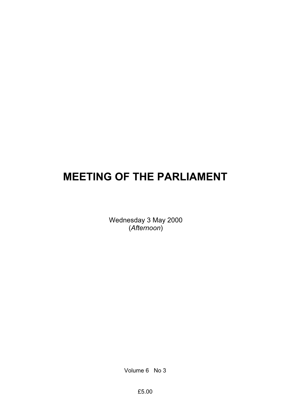 Meeting of the Parliament