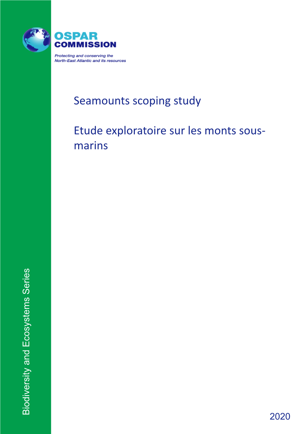 Seamounts Scoping Study Etude Exploratoire Sur Les Monts Sous