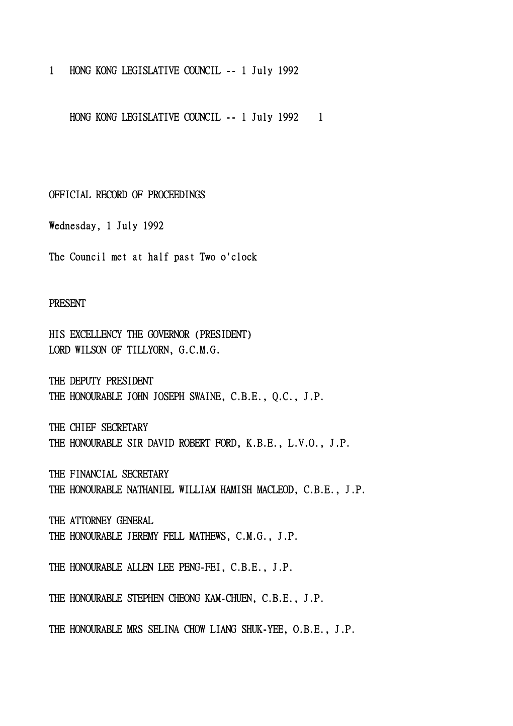 1 July 1992 HONG KONG LEGISLATIVE COUNCIL