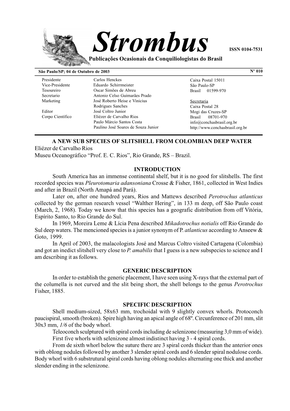 Strombus ISSN 0104-7531 Publicações Ocasionais Da Conquiliologistas Do Brasil