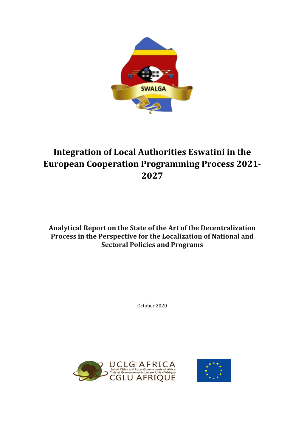 Integration of Local Authorities Eswatini in the European Cooperation Programming Process 2021- 2027