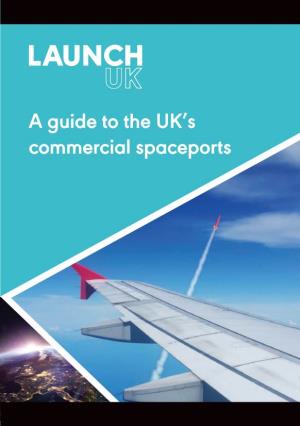 A Guide to the UK's Commercial Spaceports
