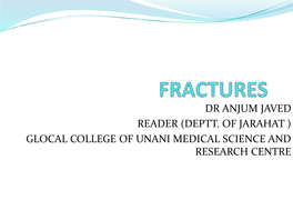 Fractures), Or Cranial Contents (For Skull Fractures) May Cause Other Specific Signs and Symptoms