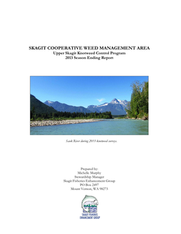 SKAGIT COOPERATIVE WEED MANAGEMENT AREA Upper Skagit Knotweed Control Program 2013 Season Ending Report