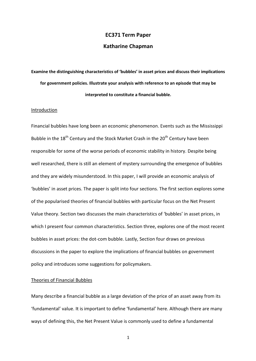 Bubbles’ in Asset Prices and Discuss Their Implications