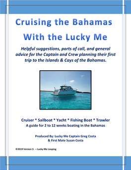 Cruising the Bahamas with the Lucky Me – Version 3