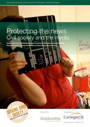 Protecting the News: Civil Society and the Media Goldsmiths 3
