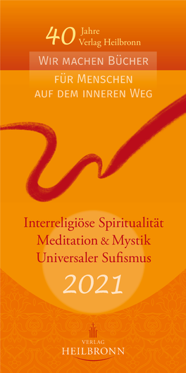 Interreligiöse Spiritualität Meditation & Mystik Universaler Sufismus