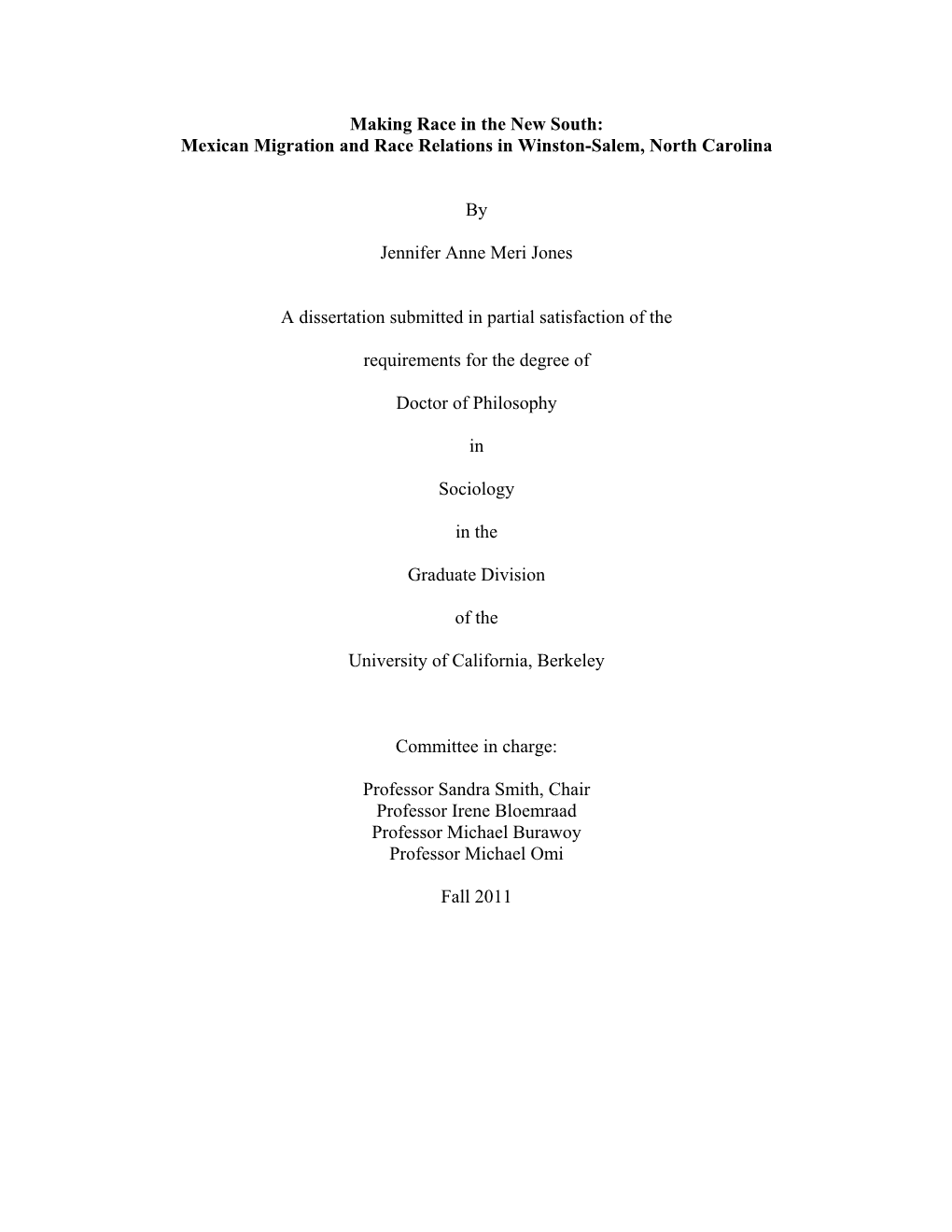 Making Race in the New South: Mexican Migration and Race Relations in Winston-Salem, North Carolina