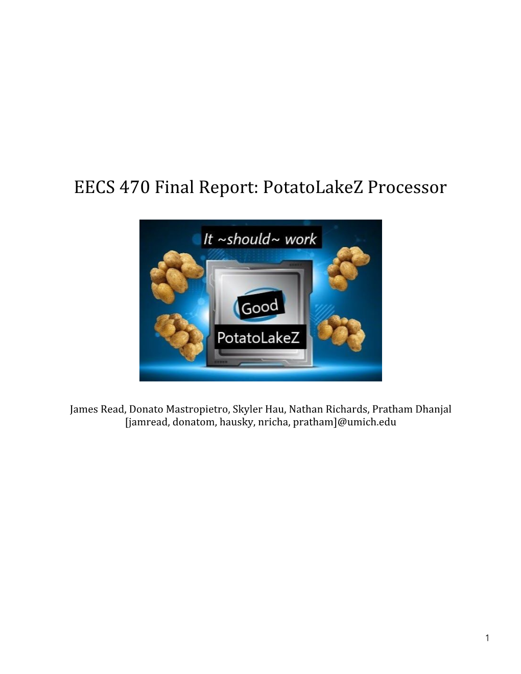 EECS 470 Final Report: Potatolakez Processor